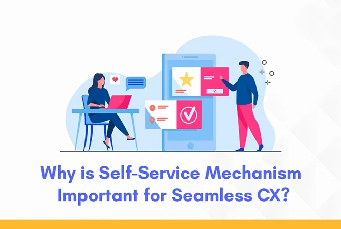 Add Self-Service to Your CX Strategy to Boost CSAT (Customer Satisfaction) Scores