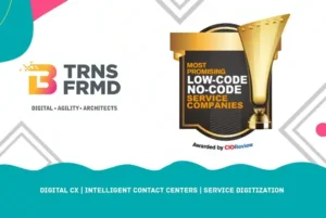B-TRNSFRMD Recognized as Top 10 Promising Low Code Service Providers